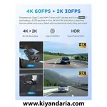 دوربین خودرو مدل VIOFO با کیفیت 4K و 60 فریم بر ثانیه نمای کیفیت تصویر